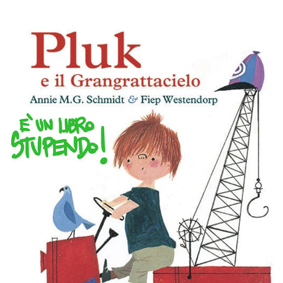 "Pluk e il grangrattacielo" è un libro stupendo