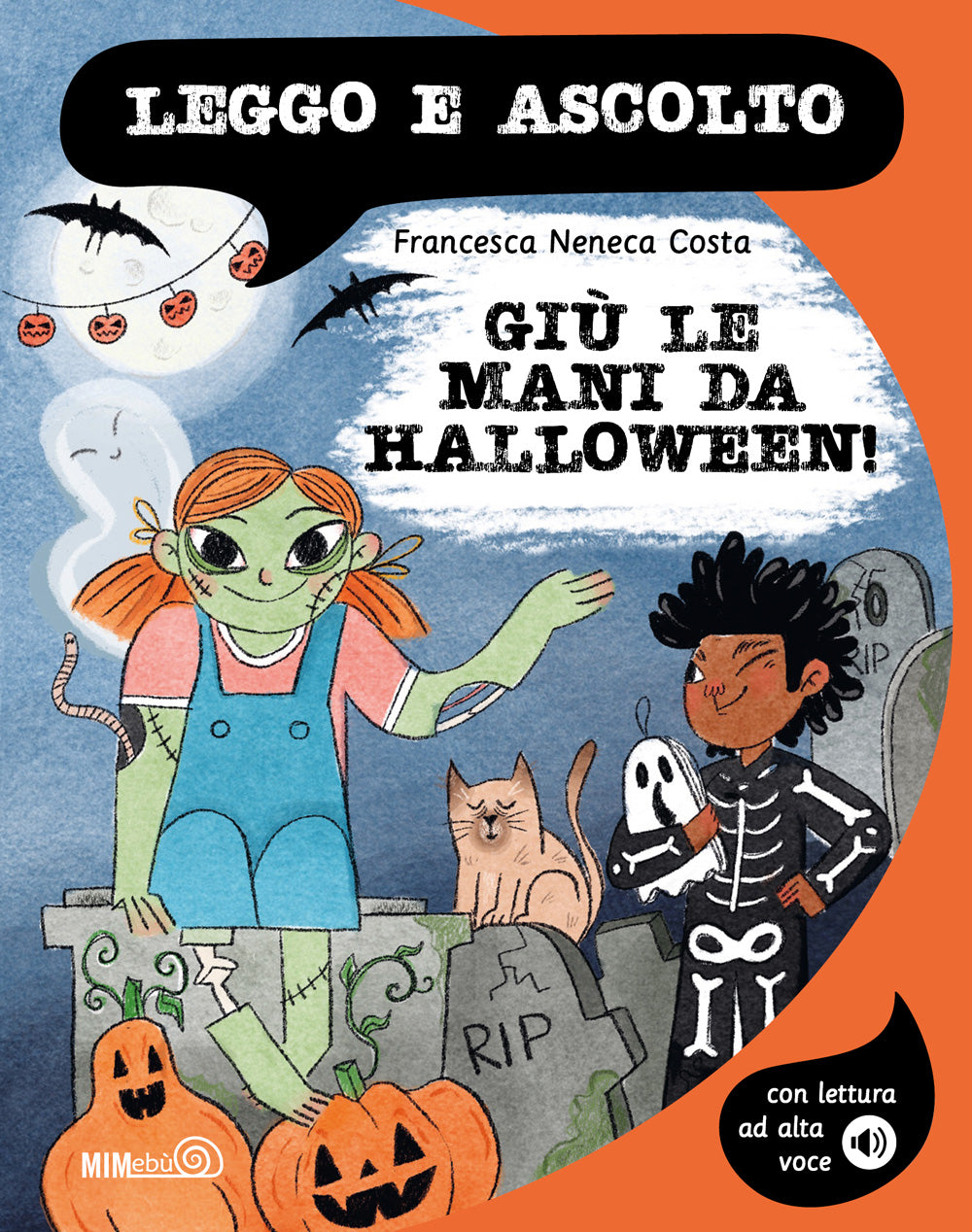 Libro Giù le mani da halloween di Francesca Neneca Costa editore MiMebù