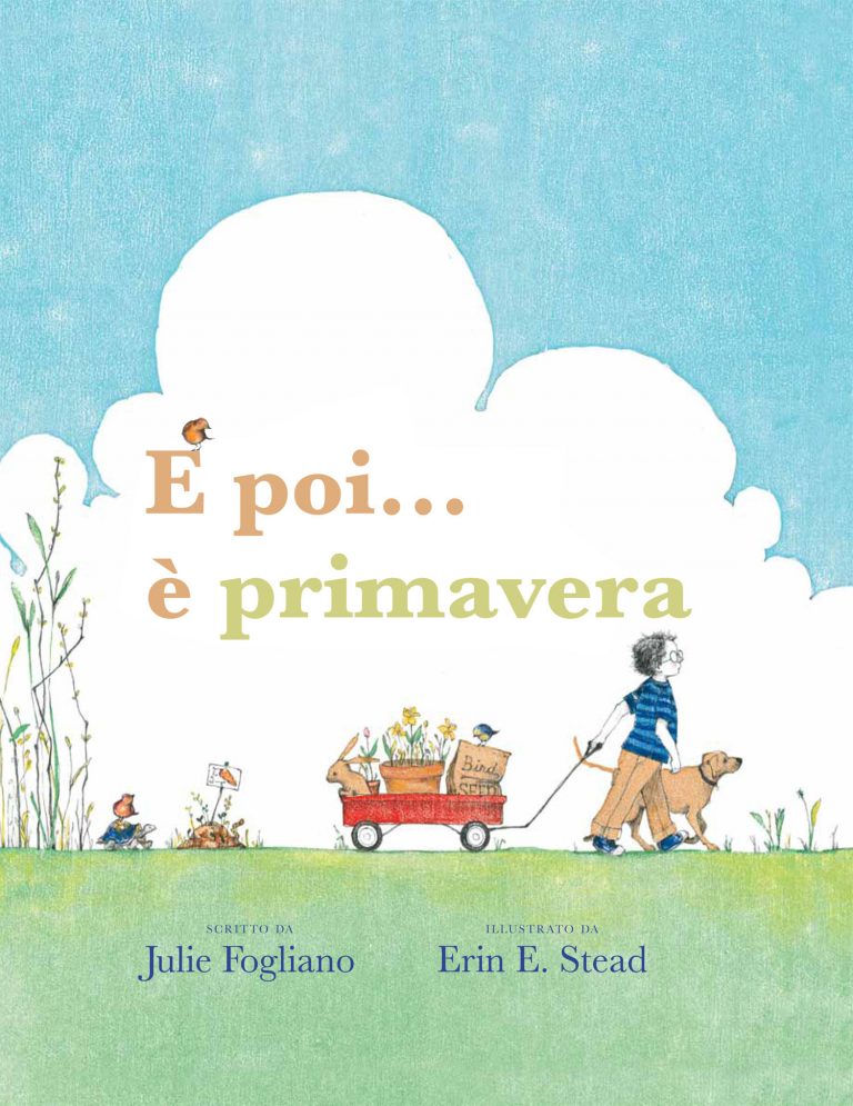 Libro - E poi… è primavera - Julie Fogliano, Erin E. Stead