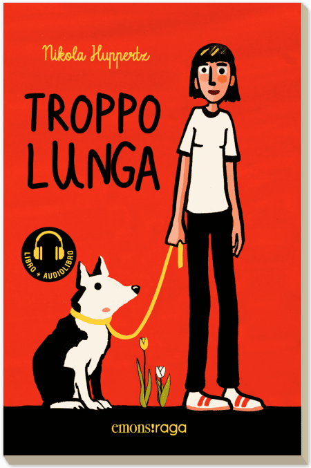 Libro - Troppo lunga - Nikola Huppertz
