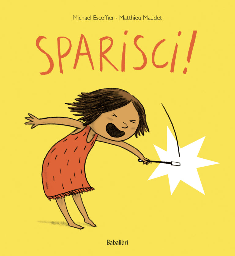 Libro - Sparisci! - Michaël Escoffier, Matthieu Maudet