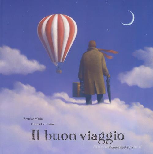 Libro - Il buon viaggio -  Beatrice Masini
