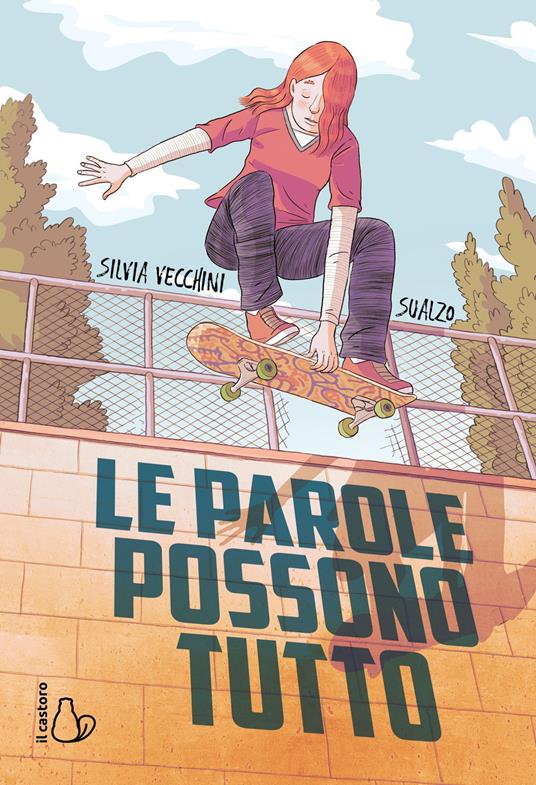 Libro - Le parole possono tutto - Silvia Vecchini