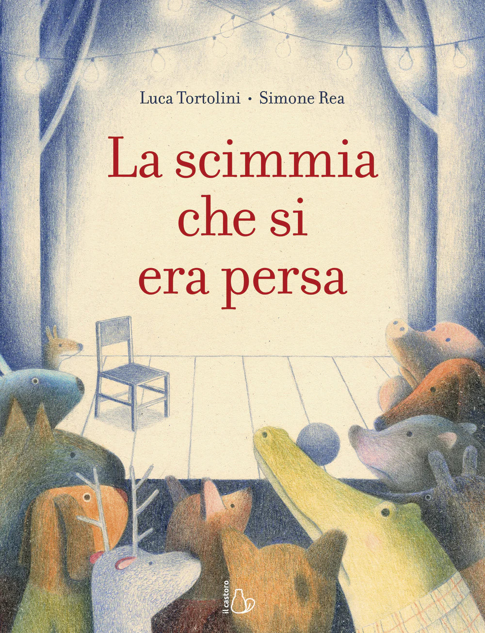 Libro - La scimmia che si era persa - Luca Tortolini , Simone Rea