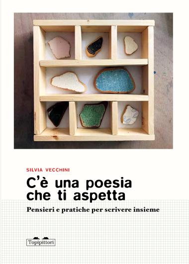 Libro - C’è una poesia che ti aspetta - Silvia Vecchini