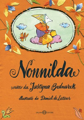 Libro - Nonnilda - Justyna Bednarek , Daniel de Latour