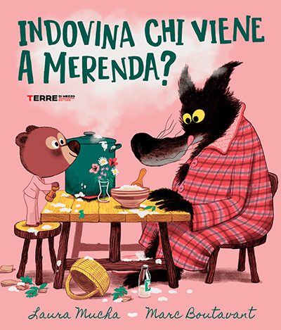 Libro - Indovina chi viene a merenda? - Laura Mucha Marc Boutavant